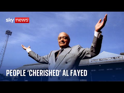 Mohamed Al Fayed's friend of 37 years: 'Many people cherished what he did'