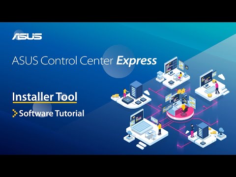 ASUS Control Center Express tutorial - Installer Tool | ASUS