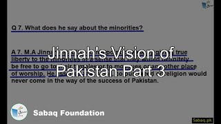 Jinnah's Vision of Pakistan Part 3