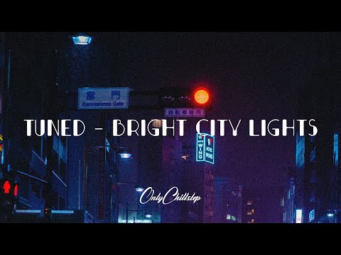 TuneD - bright city lights