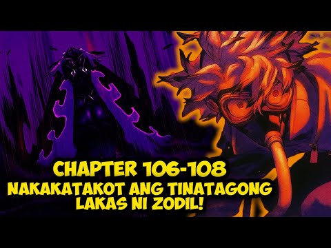 NAKAKATAKOT ANG TINATAGONG LAKAS NI ZODIL! | GACHIAKUTA CHAPTER 106 - 108 | TAGALOG RECAP