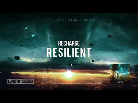 Recharge - Resilient [Online Release]