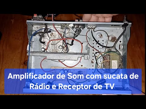 Amplificador de Som com sucata de Rádio Pionner e Receptor de Parabólica