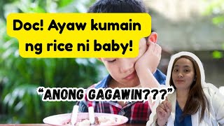 Pag ayaw kumain ng RICE ni BABY — ito ang gagawin by Dr. Pedia Mom 