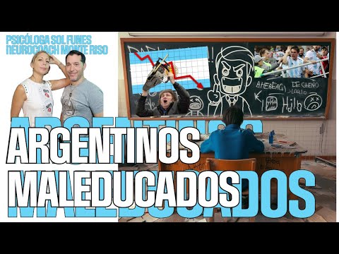 Argentinos maleducados – Psicóloga Sol Funes Neurocoach Martín Monte Riso – La problemática Cruda