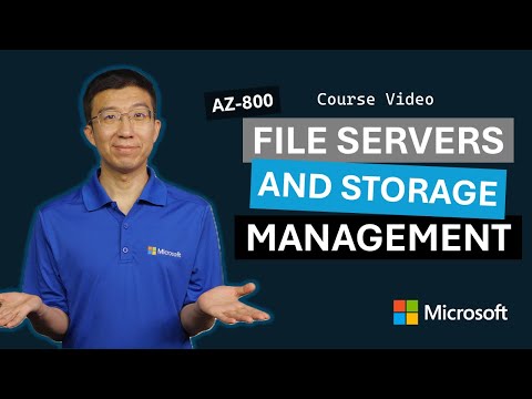File servers and storage management in Windows Server AZ-800 | Episode 10