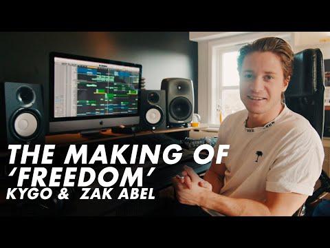 The Making Of: Freedom [Kygo, Zak Abel]