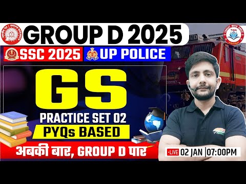 Railway Group D 2025 | Group D GS Class, GK GS PYQs, GK GS Practice Set #2, By Ankit Sir