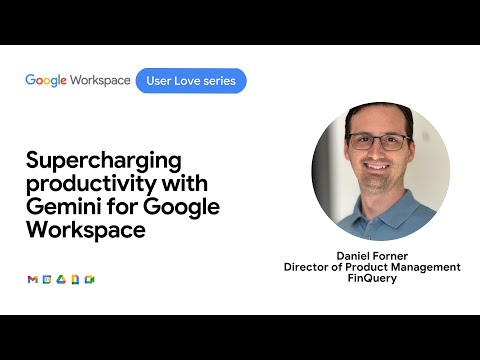 Supercharging productivity with Gemini for Google Workspace