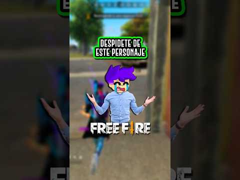 DESPIDETE de ESTE PERSONAJE en FREE FIRE ADIÓS a este PERSONAJE en FREE FIRE