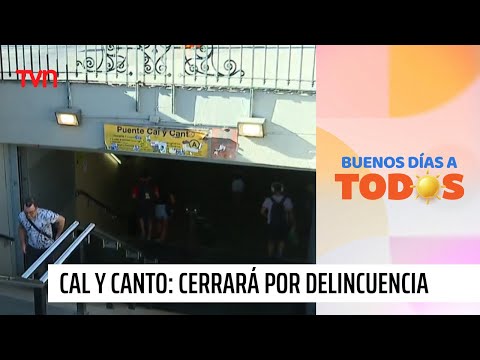 ¿Abandono del espacio público? Cerrarán entrada de metro por delincuencia  | Buenos días a todos