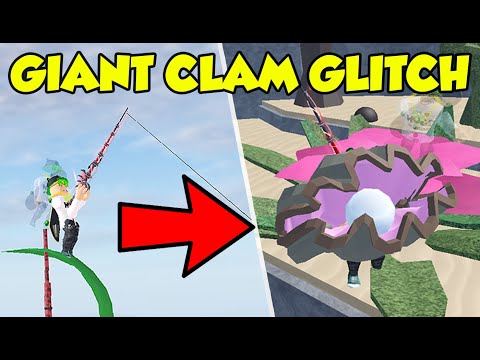 GIANT CLAM and PEARL GLITCH in ROBLOX FISCH