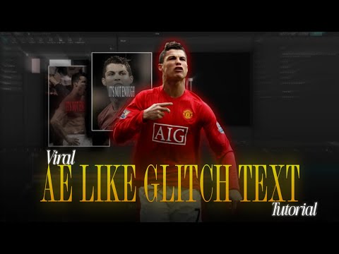 Viral AE Like Glitch Text Tutorial in Capcut PC