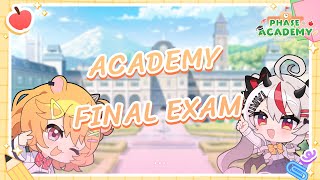 【Phase Academy] Final Exam!