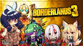 【Borderlands 3】ボボボボボボボボボボボダラン3 #11【#Vtuber】