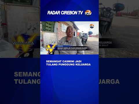 Semangat Casmini Jadi Tulang Punggung Keluarga