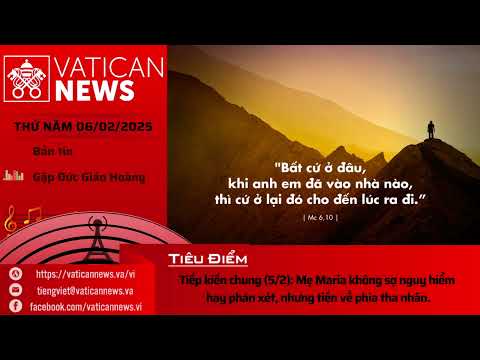 Radio thứ Năm 06/02/2025 - Vatican News Tiếng Việt