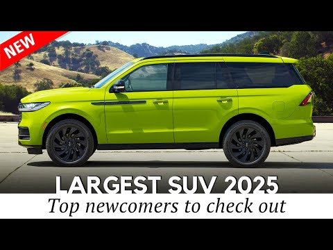 9 Largest New SUVs You Can Buy in 2025: Unlimited Luxury with Up to 8 Seats