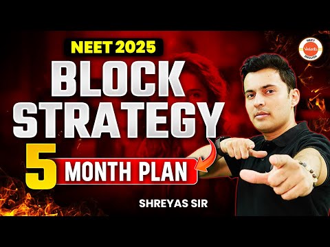 NEET 2025 Block strategy ❤️‍🔥The only realistic 5 Month plan 📅 Syllabus + Revision #neetpreparation