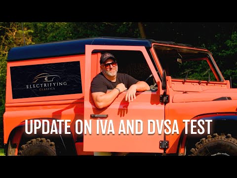 ELECTRIC DEFENDER 90 CONVERSION IVA AND DVSA TEST UPDATE