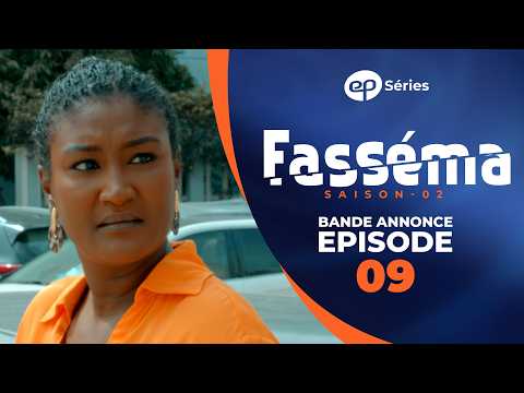 FASSÉMA - Saison 2 - Episode 9 : Bande Annonce