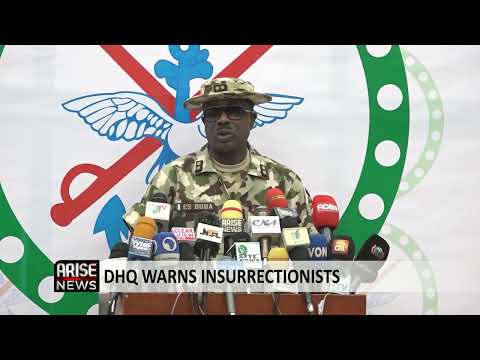 DHQ WARNS INSURRECTIONISTS
