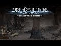 Video for Dreadful Tales: The Fire Within Collector's Edition