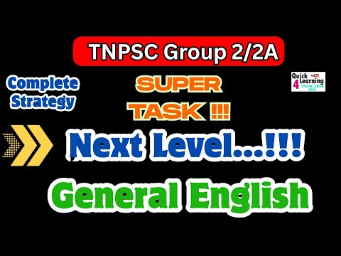 General English Strategy Super Task Group 2 2A TNPSC | 2025 | Quick Learning 4 All | 