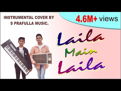 Laila main laila