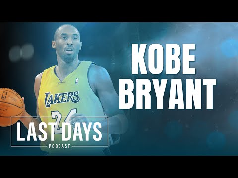 Ep. 99 - Kobe Bryant | Last Days Podcast