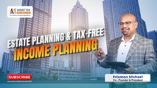 Estate Planning & Tax Free Income Planning 4 #stockmarket #realestate #investor #business #money