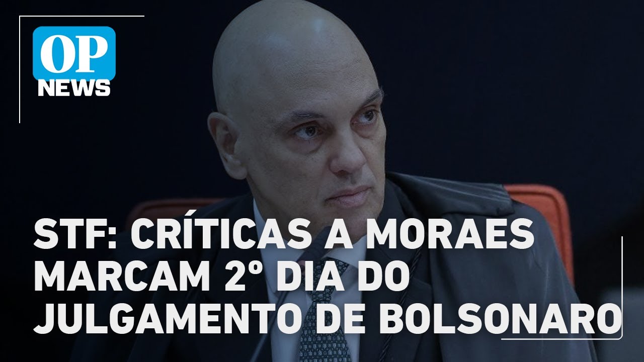 Advogados atacam Moraes e negam provas contra Bolsonaro em julgamento no STF | O POVO News