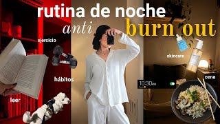 Rutina para evitar el burn out | hábitos para mejorar tus noches y bajar el estrés