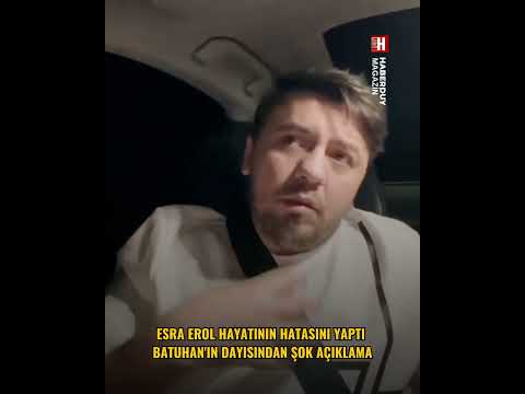 Esra Erol Kenan Davutoğlu Açıklaması Batuhan Yener'in Dayısına Neden Öyle Davrandı
