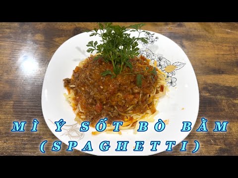MÌ Ý SỐT BÒ BẰM (SPAGHETTI)