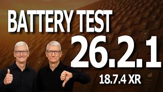 iOS 26.2.1 & 18.7.4 : Battery Life / Battery Drain / Battery Performance Test.