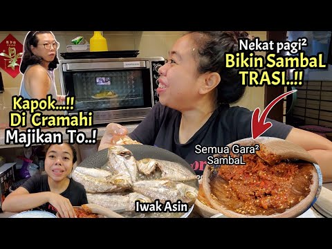 Kapok‼️Nekat Pagi² BIKIN SambaL Trasi !! Kena TEGUR MAJIKAN to