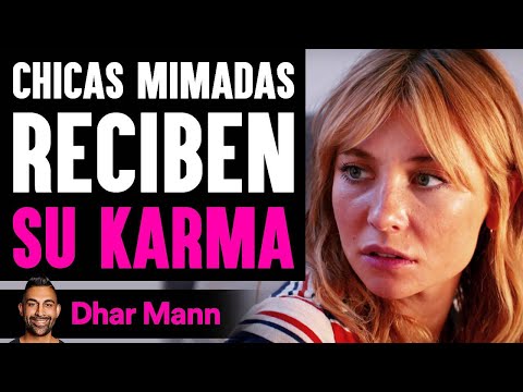 Chicas Mimadas Reciben Su Karma | Dhar Mann Studios