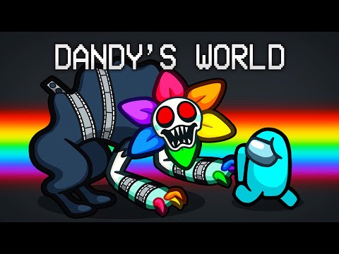 Dandy's World in AMONG US?!