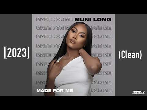 Muni Long - Made For Me [2023] (Clean)