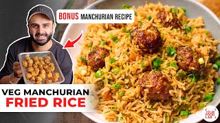 Veg Machurian Fried Rice Recipe | Tips for Boiling Rice | वेज मंचूरियन फ्राइड राइस | Sanjyot Keer