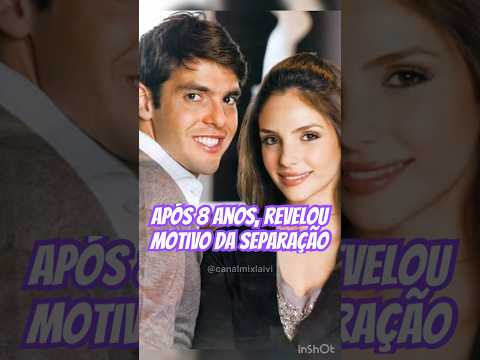 Ex jogador Kaká, revela verdadeiro motivo de ter separado de Carol Celico.