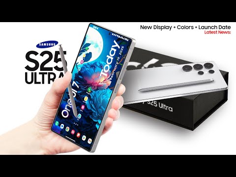 Latest News: Samsung Galaxy S25 Ultra 5G - Revolutionary High-Tech Display Leaked!