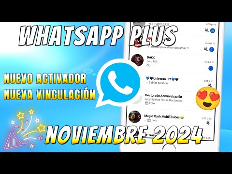 ✅ WHATSAPP PLUS Ultima versión | NUEVO ACTIVADOR y Nueva Versión🤩