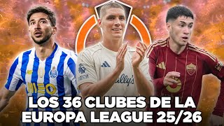 Los 36 CLASIFICADOS a la EUROPA LEAGUE 2025-26