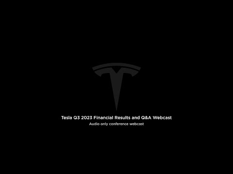 Tesla Q3 2023 Financial Results and Q&A Webcast