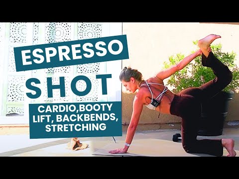 30 MIN Coffee cup Espresso Shot cardio Legs Glutes Backbends Stretching Hips Shoulders