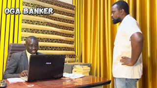 OGA BANKER (EPISODE 3)  #trending #viral #video #trendingshorts #trendingvideo