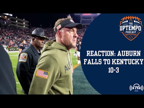 Reaction: Auburn falls to Kentucky 10-3 / Hugh Freeze needs to be fired immediately