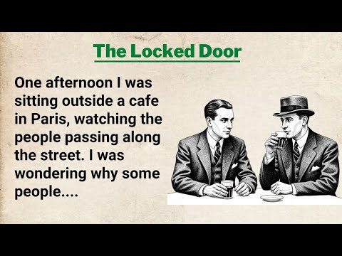 The Locked Door ⭐ Learn English Through Story | English Practice for Intermediate Level
